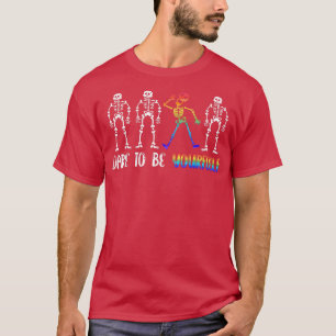 Dare to be uzelf Rainbow Skeleton LGBTQ Pride H T-shirt