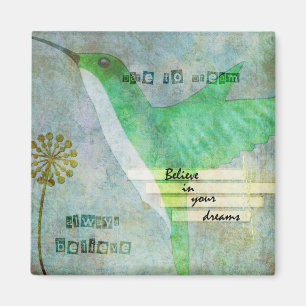 Dare to Dream Hummingbird Magneet