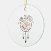 Dare to Dream Keramisch Ornament (Links)
