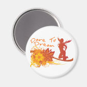 Dare to Dream Magneet (Voorkant / Achterkant)