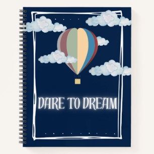 Dare to Dream Notitieboek