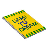 Dare to Dream Notitieboek (Rechterzijde)