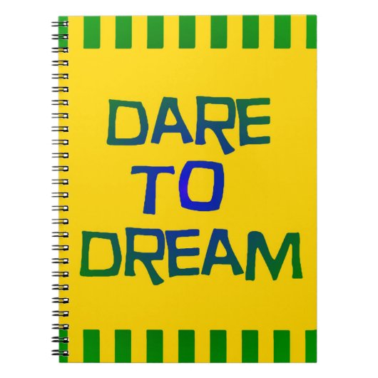 Dare to Dream Notitieboek (Voorkant)