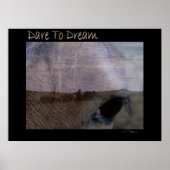 Dare to Dream Poster (Voorkant)