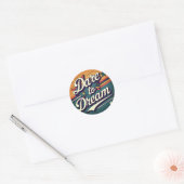 Dare to Dream Ronde Sticker (Envelop)