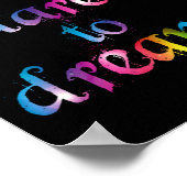 Dare to droomafdrukken poster (Hoek)