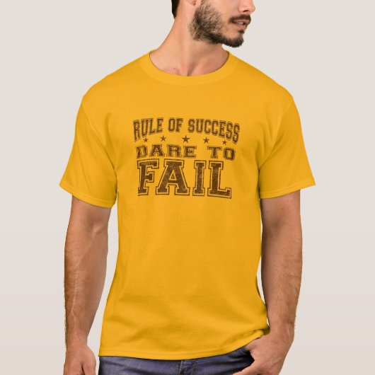Dare to Fail T-shirt (Voorkant)