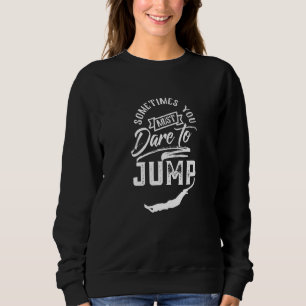 Dare to Jumping Jumper Bungee Hobby Trui