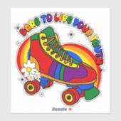 Dare to Live Your Truth Rainbow Schaats Sticker (Vel)