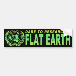 Dare to Research Flat Earth Bumpersticker