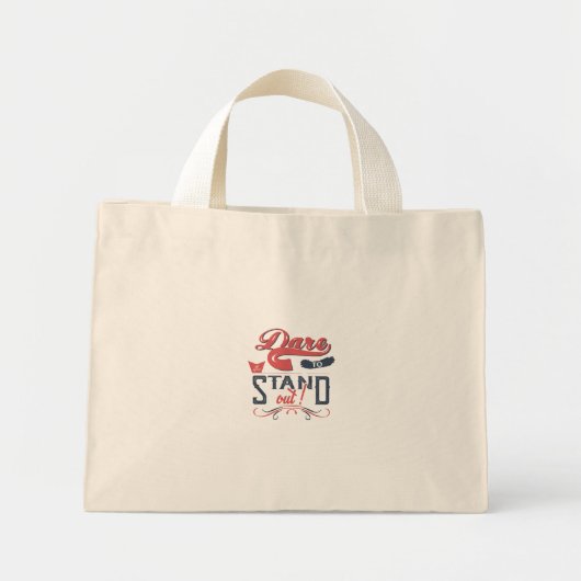 DARE TO STAND OUT MINI TOTE BAG (Voorkant)