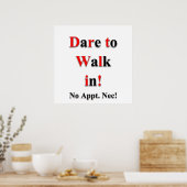 Dare to Walk in Poster Matte (Keuken)
