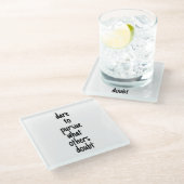 Dare to want Glass Onderzetter (Schuin)