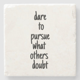 Dare to want Marble Stone Onderzetter