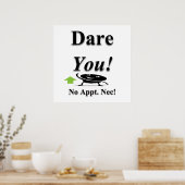 Dare You Poster Matte (Keuken)