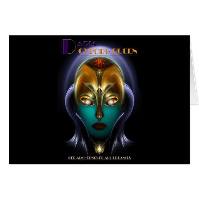 Daria Cyborg Queen (Voorkant Horizontaal)