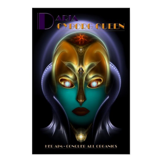 Daria Cyborg Queen Perfect Poster (Voorkant)