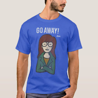 Daria Go Away Arms Crossed Attitude friend friends T-shirt