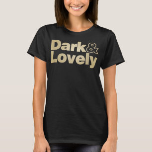 Dark And Lovely Zwarte Geschiedenis Maand Trots Af T-shirt