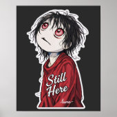 Dark Anime  "Still Here" Aesthetic Gothic Illustra Poster (Voorkant)