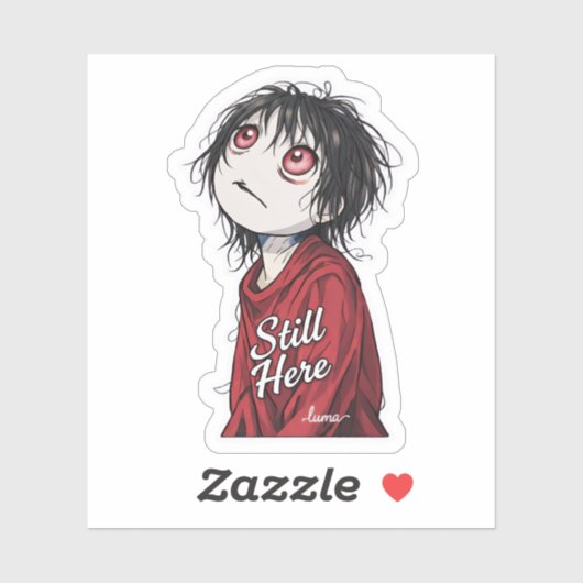 Dark Anime  "Still Here" Aesthetic Gothic Illustra Sticker (Vel)