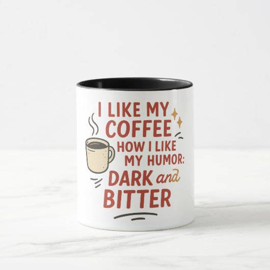 Dark & Bitter Humor Coffee Mug Mok (Midden)