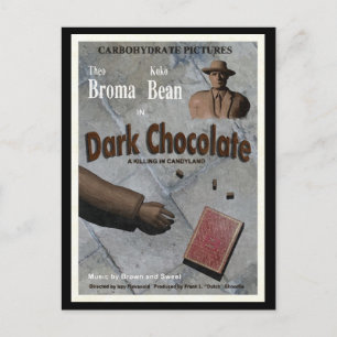 Dark Chocolate Movie Briefkaart
