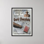 Dark Chocolate Movie Canvas Afdruk (Voorkant)