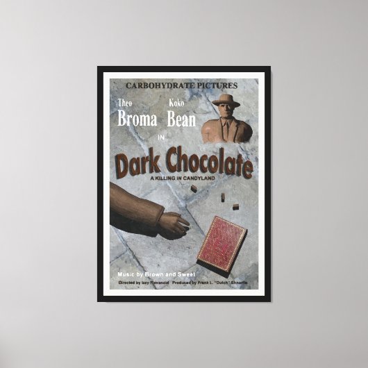 Dark Chocolate Movie Canvas Afdruk (Voorkant)