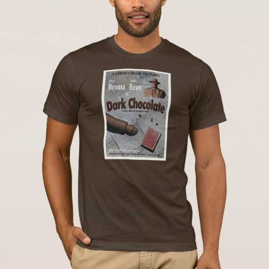 Dark Chocolate Movie T-shirt (Voorkant)