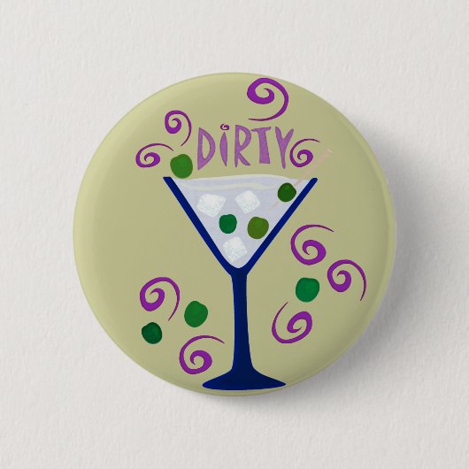 Dark & Dirty Martini Ronde Button 5,7 Cm (Voorkant)