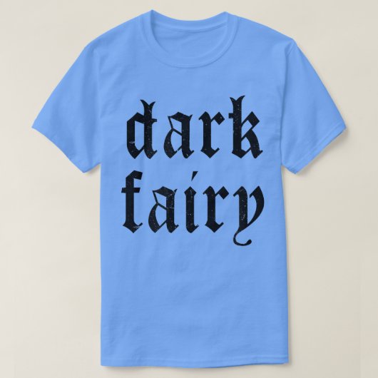 Dark Fairy Dark Fairycore Goth Goblincore Gothic C T-shirt (Design voorkant)