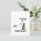 Dark Humor Cat Everyday Nihilism Quote Introvert Briefkaart (Staand voorkant)