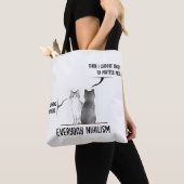 Dark Humor Cat Everyday Nihilism Quote Introvert Tote Bag (Dichtbij)