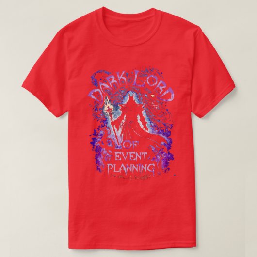 Dark Lord of Event Planning T-shirt (Design voorkant)