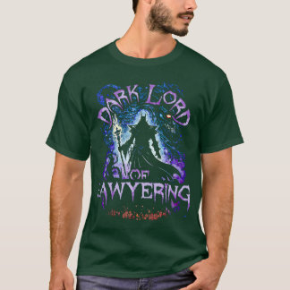 Dark Lord of Lawyering T-shirt