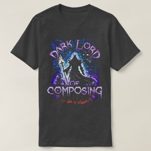 Dark Lord van het componeren T-shirt (Design voorkant)