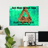 "Dark Minds For Dark Time" 36"x24" poster (Thuiskantoor)