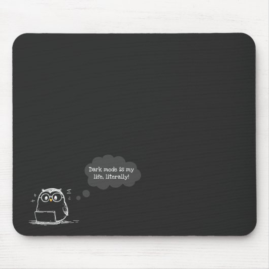 Dark Mode Uil Mousepad voor tech liefhebbers Muismat (Voorkant)
