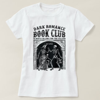 Dark Romance Book Club Trendy Literatuur T-shirt