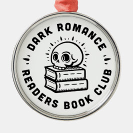 Dark romance lezers boekenclub metalen ornament