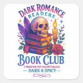 Dark Romance Readers... Vierkante Sticker (Voorkant)