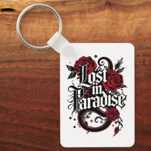 Dark Romance Tattoo Style Quote Sleutelhanger