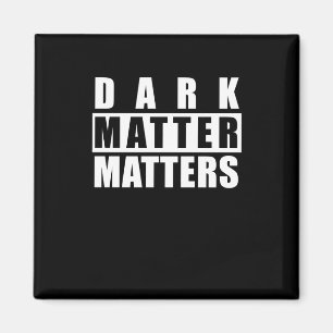 Dark S - Grappig citaat voor Science Lovers Sticke Magneet