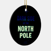 Dark Side of the North Pole | Funny Goth Christmas Keramisch Ornament (Rechts)