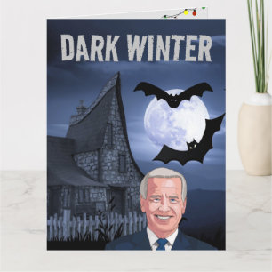 DARK WINTER FUNNY JOE BIDEN CHRISTMAS BIG CARD KAART