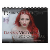 DarkestGoth Girl Danna Victoria 2015 Calendar Kalender (Hoes)