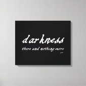 Darkness daar en niets meer Poe Quote Canvas Afdruk (Voorkant)
