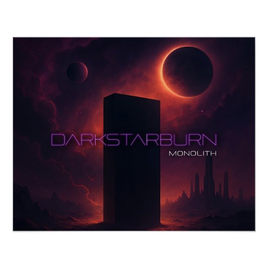 DarkStarBurn Monolith Perfect Poster (Voorkant)