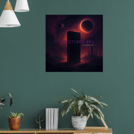 DarkStarBurn Monolith Poster